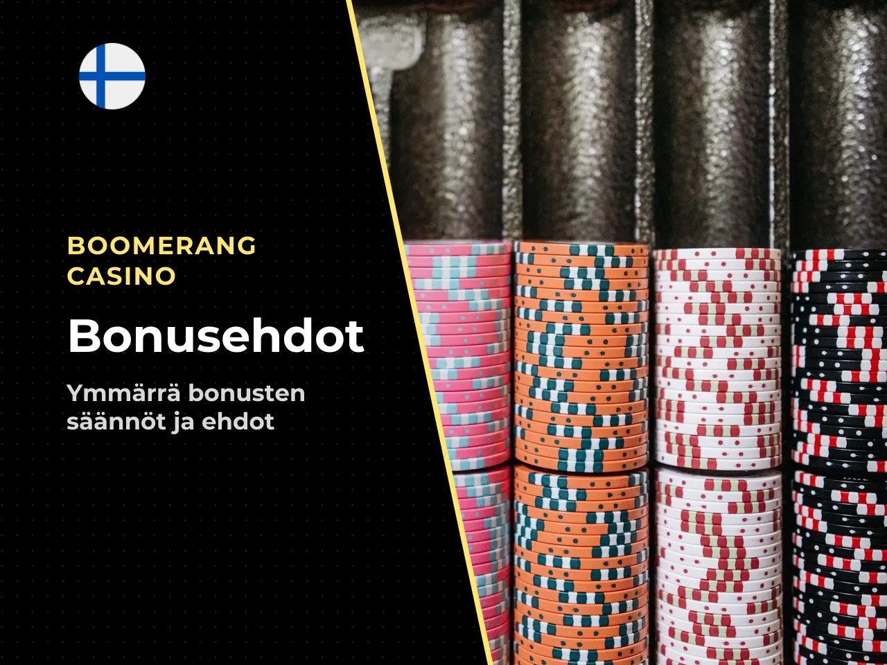 Talletusbonuksen ehdot ja säännöt. Talletusbonus sidotaan