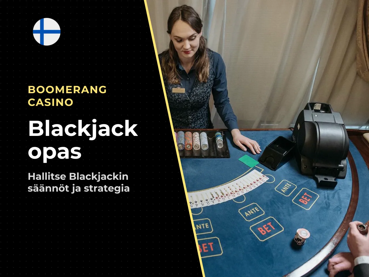 Lyhyesti blackjackin ydin 30 sekunnissa