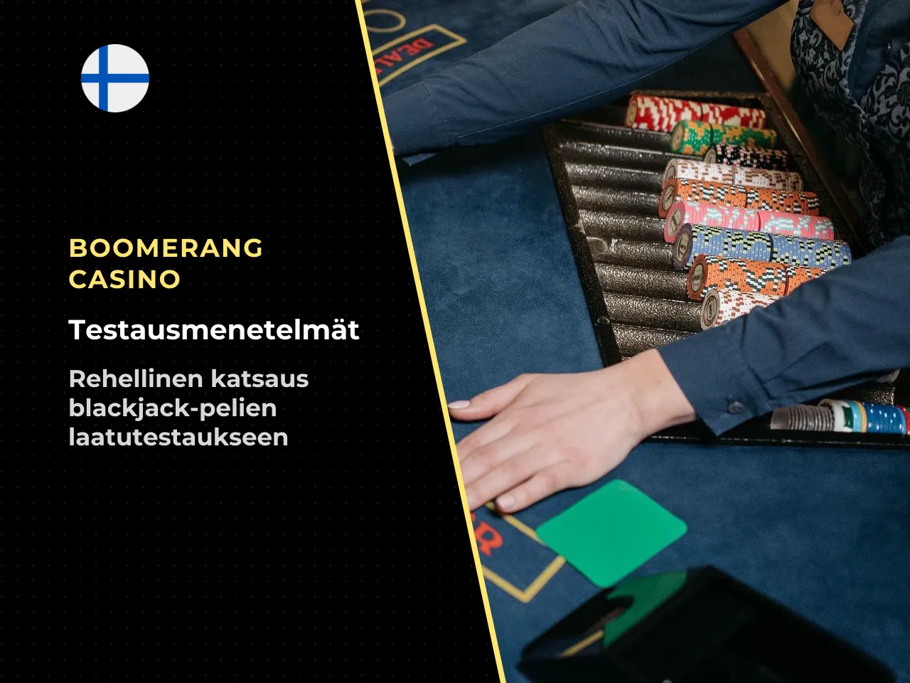 Näin KasinoKompassi testaa blackjack-pöydät. Ennen kuin