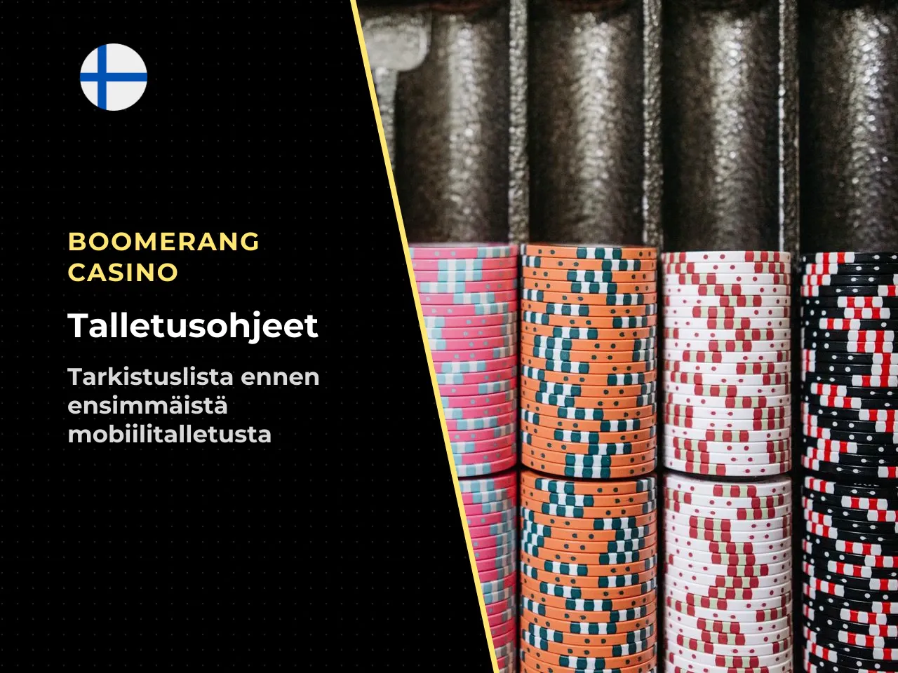 Liite tarkistuslista ennen ensimmäistä talletusta mobiilissa