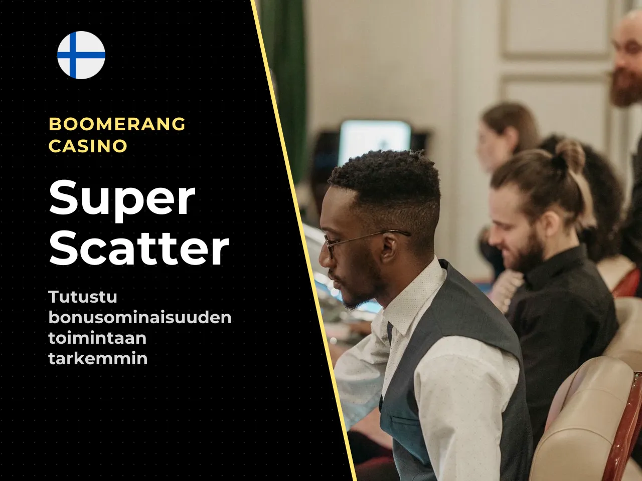 Miten Super Scatter liittyy bonustoimintoon. Ilmaiskierrosbonus