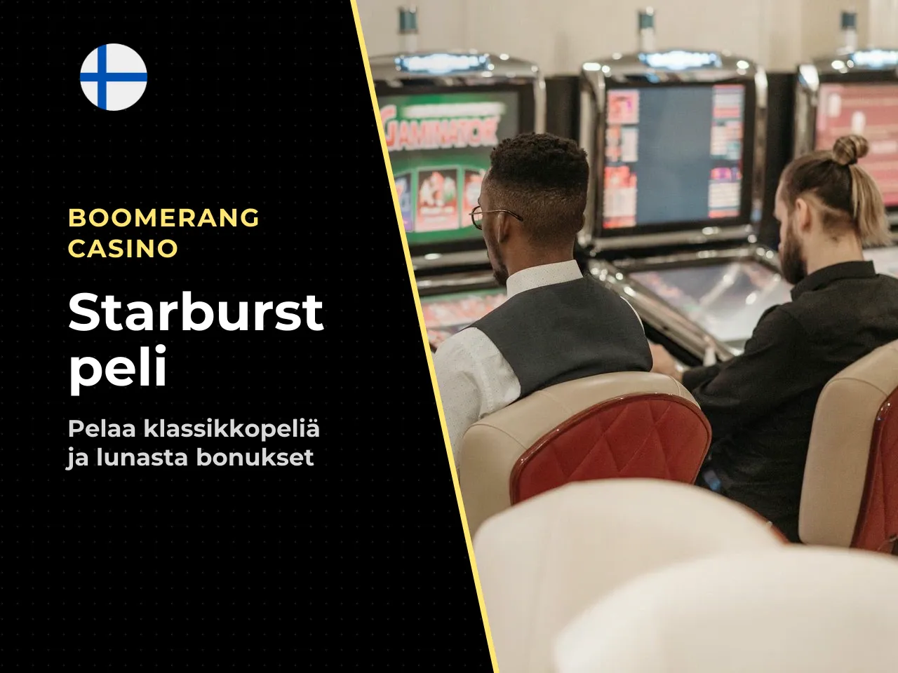 Starburst casino pelaaminen oikealla rahalla ja