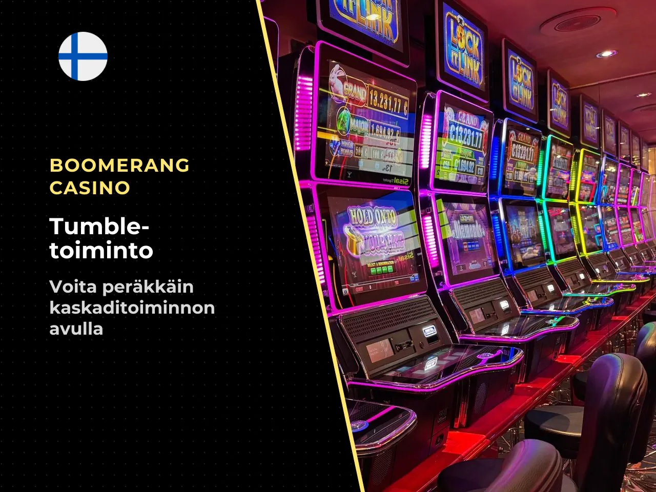 Tumble-toiminto ja peräkkäiset voitot. Tumble- eli