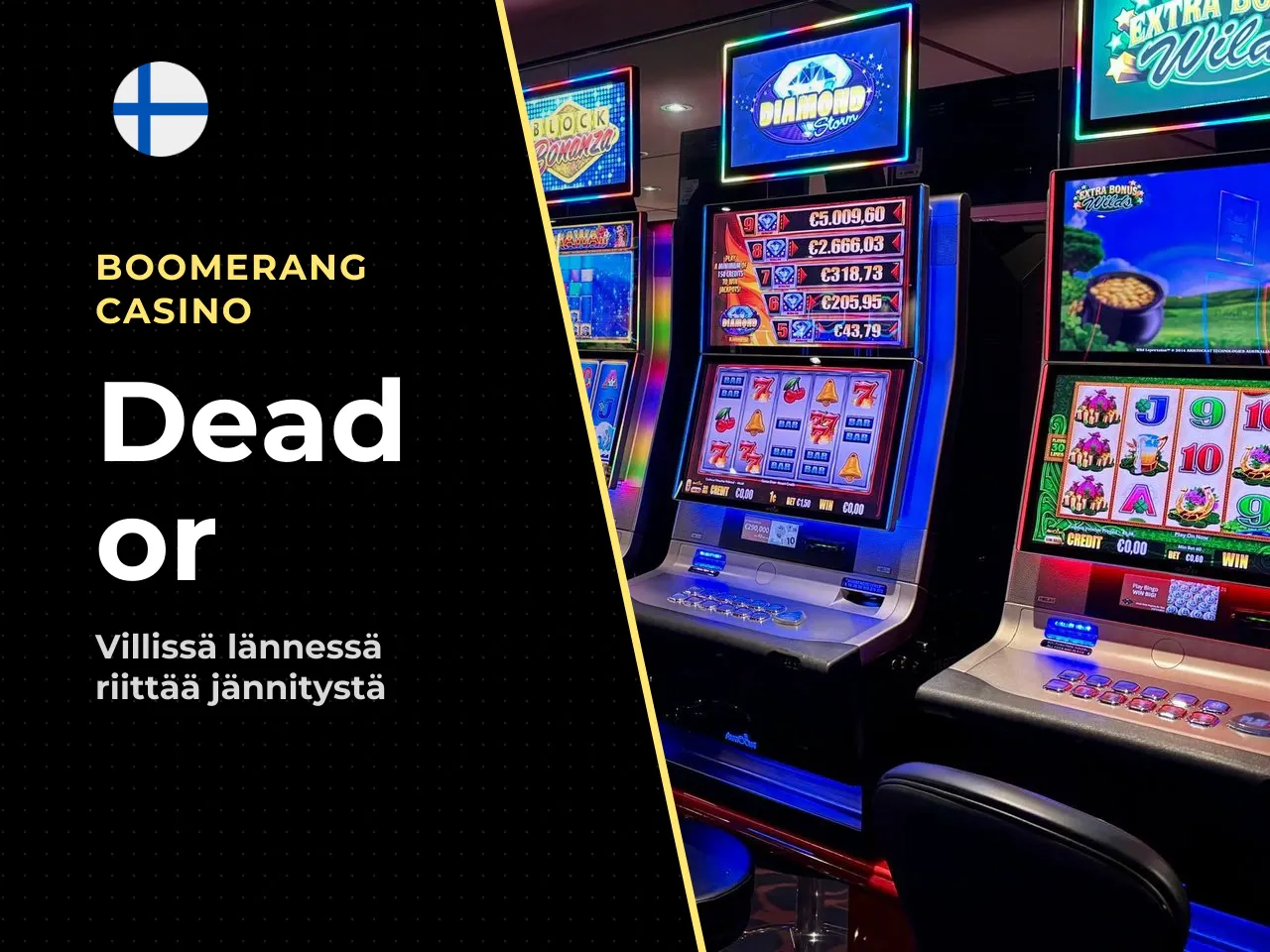 Mikä Dead or Alive slot on