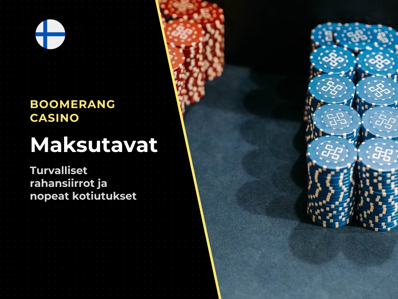Maksutavat, kotiutukset ja verotus. Maksutapojen valikoima