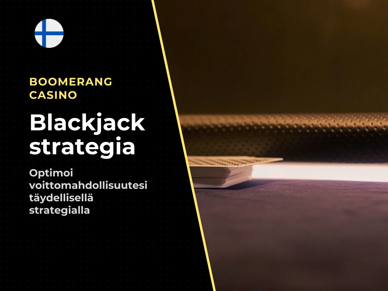 Blackjack strategia ja perusstrategian käyttö. Blackjackin