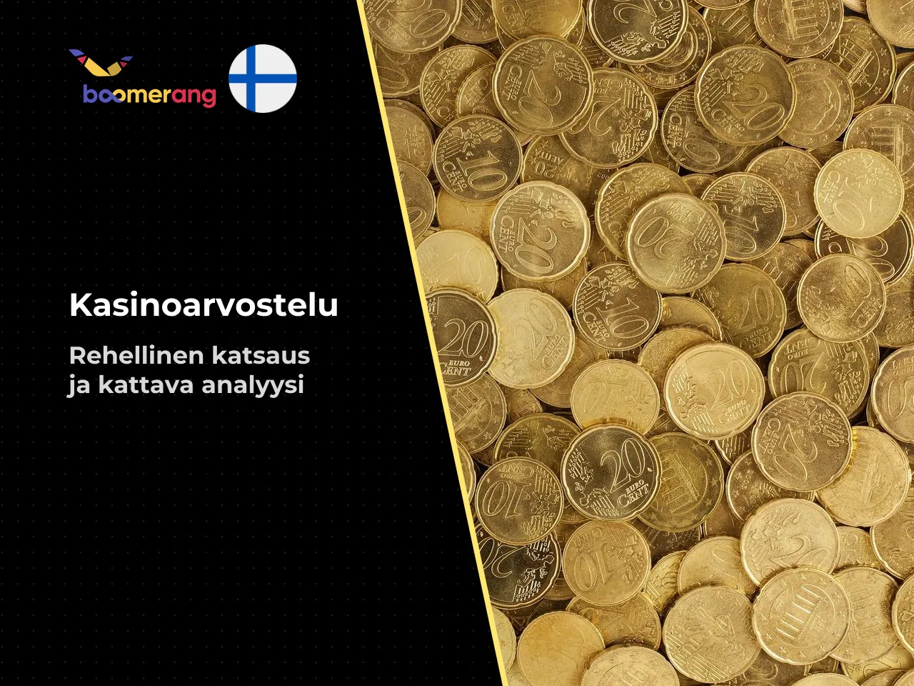 Riippumattomien kasinoarvostelujen ja markkinadatan perusteella taustaoperaattor