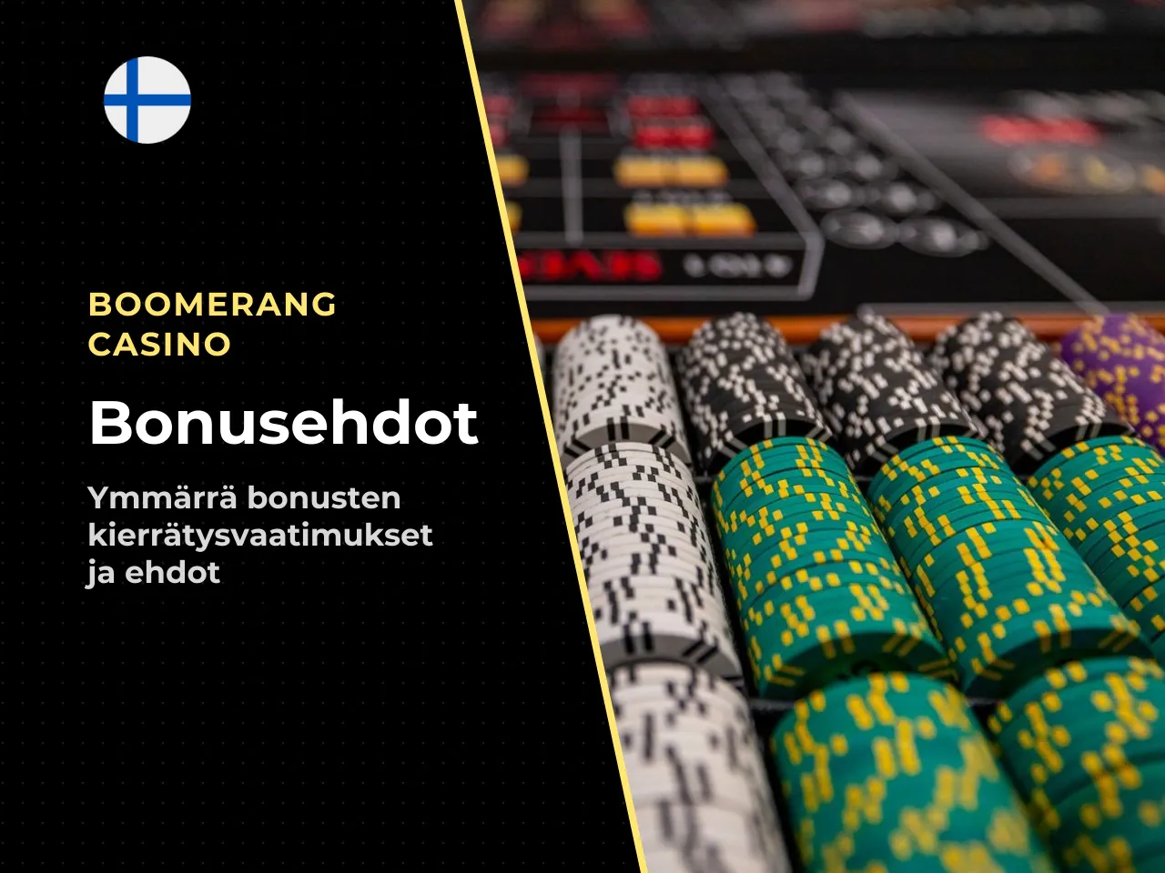 Boomerang Casino bonuksen kierrätysehdot ja kotiutus