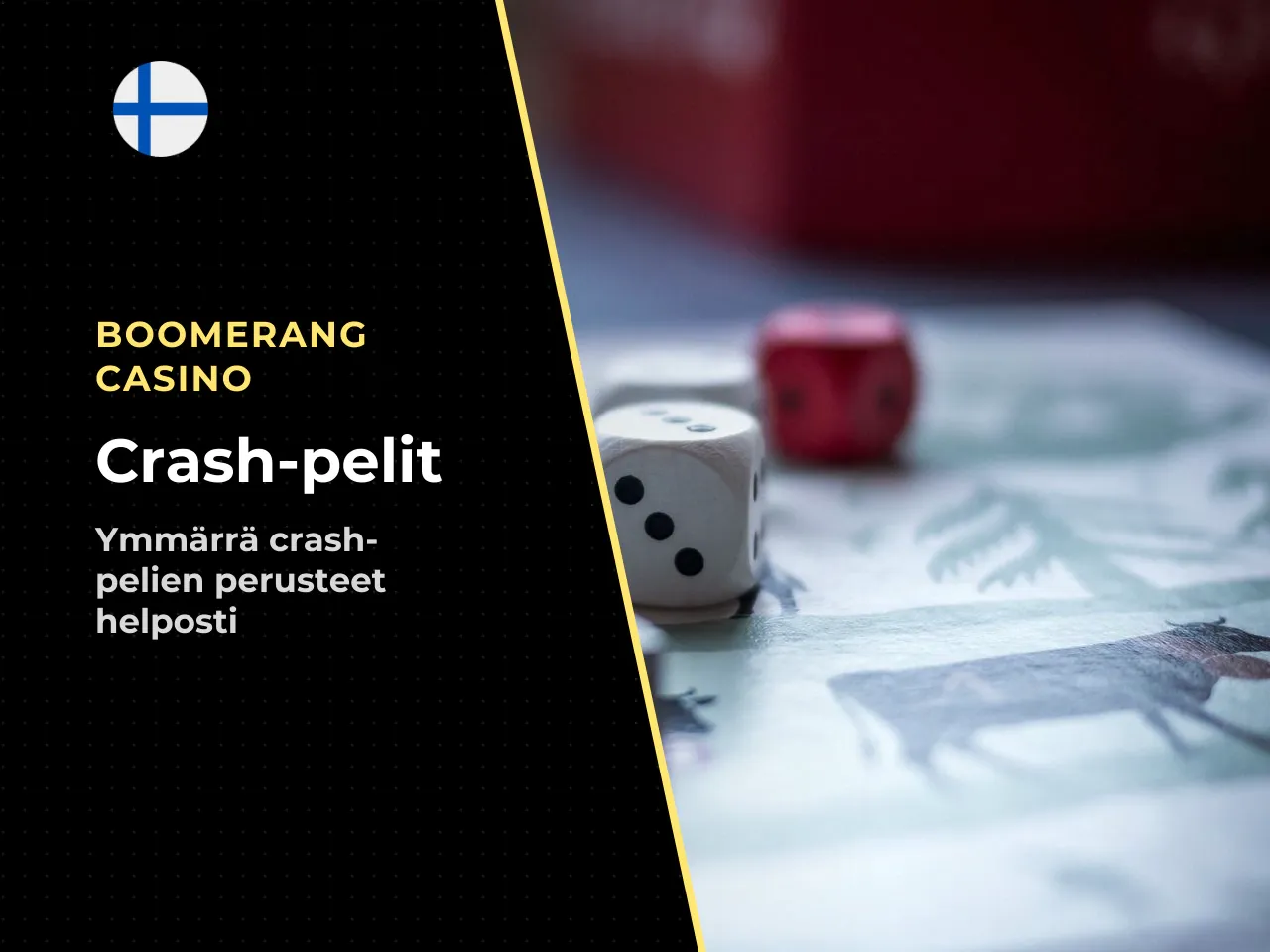 Aloittelijan sanasto crash-pelien termit selkokielellä