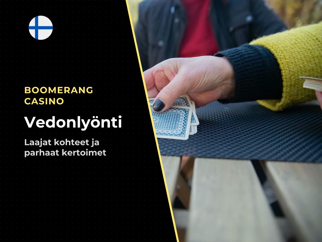 Vedonlyöntikohteet ja vedonlyöntibonukset. Lajivalikoiman kärjessä ovat