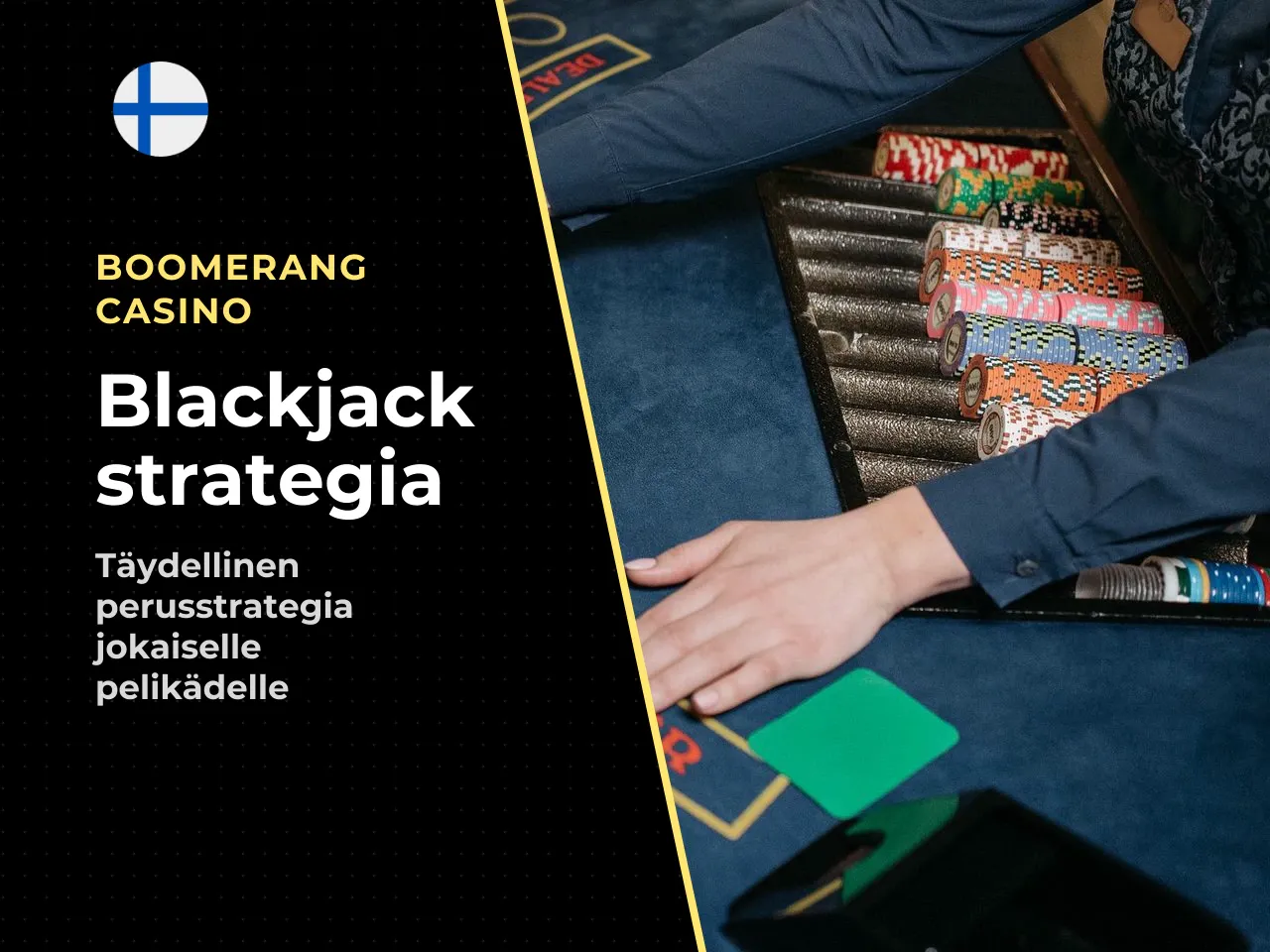 Blackjack-taulukko koville, pehmeille ja parikäsille. Strategiataulukko