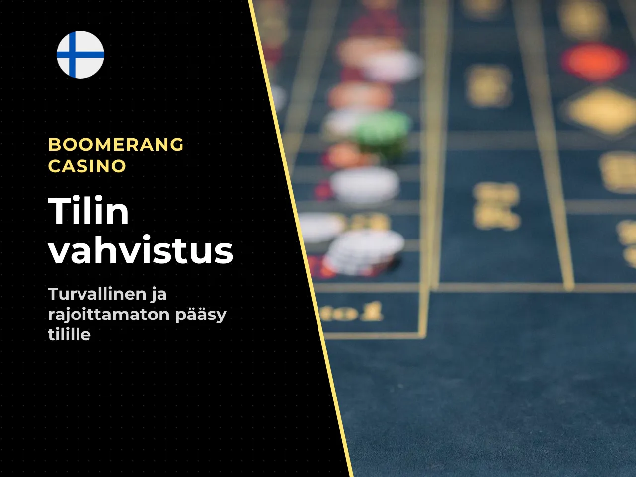Tilin toimintojen käyttöoikeus verifioinnin jälkeen. Profiilin