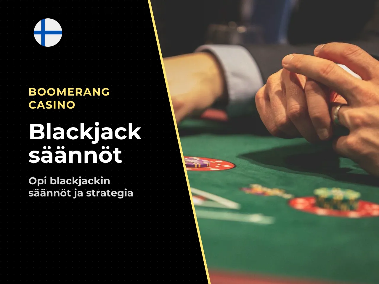 Blackjack-käden arvo ja 21-pisteen tavoite. Blackjack-käden