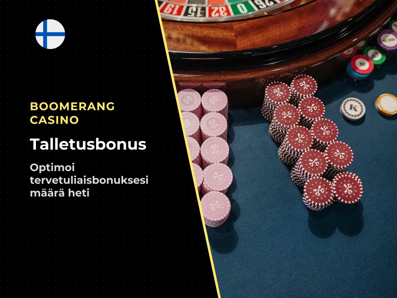 Miten talletuksen määrä vaikuttaa bonukseen. Ensitalletuksen